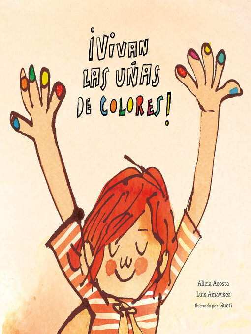 Title details for ¡Vivan las uñas de colores! by Luis Amavisca - Available